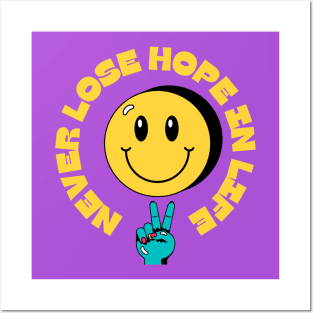 Happy Face Emoji - Never Lose Hope in Life Posters and Art